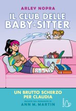 brutto scherzo per Claudia. Il Club delle baby-sitter