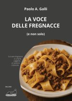 voce delle fregnacce (e non solo)