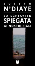 schiavitù spiegata ai ragazzi