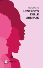 esercito delle liberate