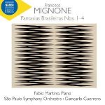 Francisco Mignone: Fantasias Brasileiras Nos. 1-4