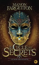 Le cycle des secrets