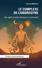 Le Complexe de l’Androgyne