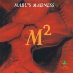 MABUS MADNESS  M-SQUARE -LTD/COLOURED- / FIRE ORANGE W/ BLACK STREAKS VINYL