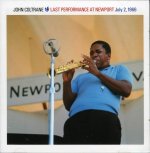 COLTRANE, JOHN  LAST PERFORMANCE AT NEWPORT - 1966