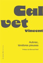 Aubrac, ténèbres pieuses