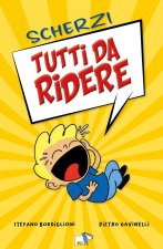 Scherzi tutti da ridere