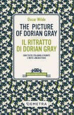 picture of Dorian Gray-Il ritratto di Dorian Gray. Testo italiano a fronte e note linguistiche