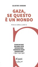 Gaza. Se questo è un mondo