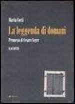 leggenda di domani