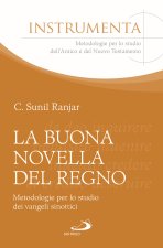 buona novella del regno. Metodologie per lo studio dei vangeli sinottici