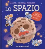 spazio. Gioca, impara, esplora
