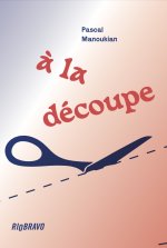 A la découpe