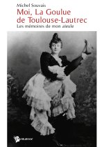 Moi, la Goulue de Toulouse Lautrec