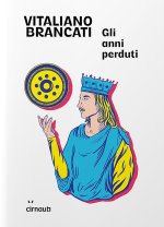 anni perduti
