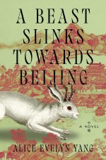 BEAST SLINKS TOWARDS BEIJING