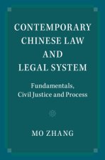 Contemporary Chinese Law and Legal System