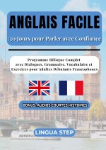 ANGLAIS FACILE 30 JOURS POUR PARLER AVEC