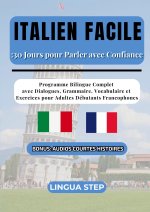 ITALIEN FACILE 30 JOURS POUR PARLER AVEC