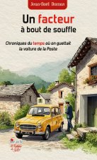 Un facteur à bout de souffle