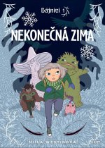 Bájníci 1 - Nekonečná zima