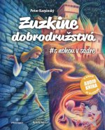 Zuzkine dobrodružstvá #s nohou v sadre