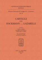 Carteggi con Hackmann...Lazzarelli