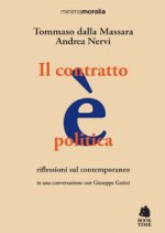 contratto è politica. Riflessioni sul contemporaneo