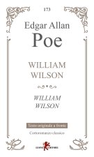 William Wilson. Testo inglese a fronte