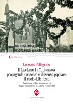 fascismo in Capitanata, propaganda consenso e dissenso popolare. Il ruolo delle feste