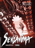 Maleficio. Senzanima