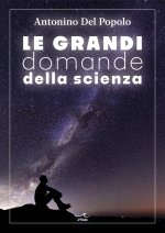 grandi domande della scienza