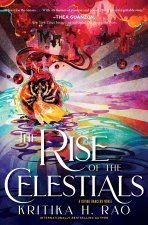 RISE OF THE CELESTIALS