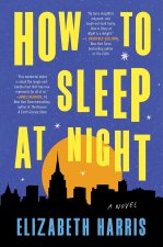 HOW TO SLEEP AT NIGHT