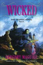 WICKED GRAPHIC NOVEL PART II