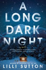 LONG DARK NIGHT