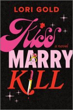 KISS MARRY KILL