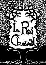 Le Roi Cheval