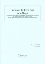 Luca ou le livre des ancêtres