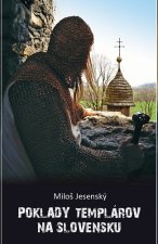 Poklady templárov na Slovensku