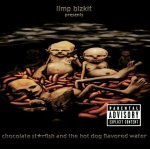 Limp Bizkit: Chocolate Starfish &amp,...