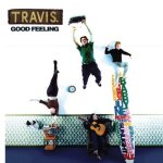 Travis: Good Feeling LP