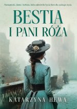 Bestia i pani Róża
