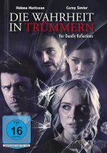 Die Wahrheit in Trümmern - Her Deadly Reflection