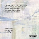 Osvaldo Coluccino: Rispecchiato in Quarzo/Dal Nero Immenso...