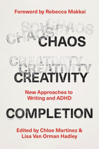 Chaos, Creativity, Completion