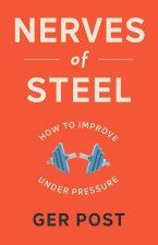 Nerves of Steel