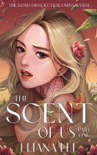 The Scent of Us