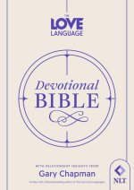 The Love Language(r) Devotional Bible
