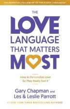 The Love Language(r) That Matters Most